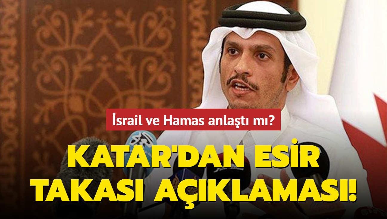 srail ve Hamas anlat m" Katar'dan esir takas aklamas!