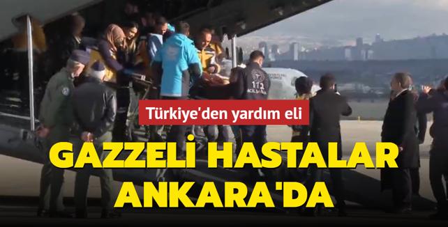 Gazzeli Hastalar Ankara'da! Türkiye'den Yardım Eli