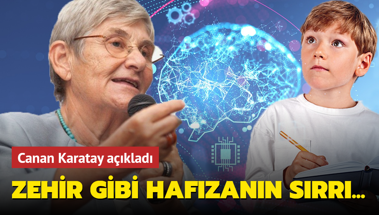 Dikkat! Canan Karatay çocuklarda Zehir Gibi Hafızanın Sırrını Açıkladı