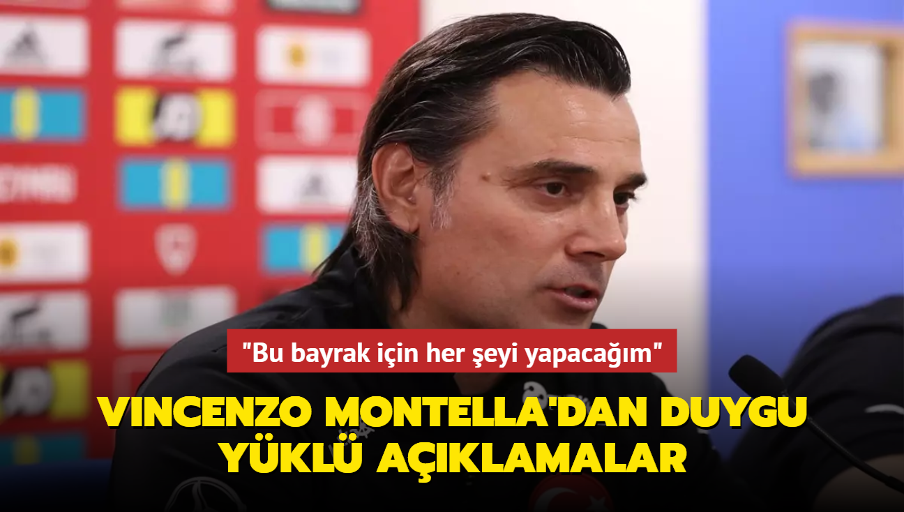 "Bu bayrak iin her eyi yapacam" Vincenzo Montella'dan duygu ykl aklamalar