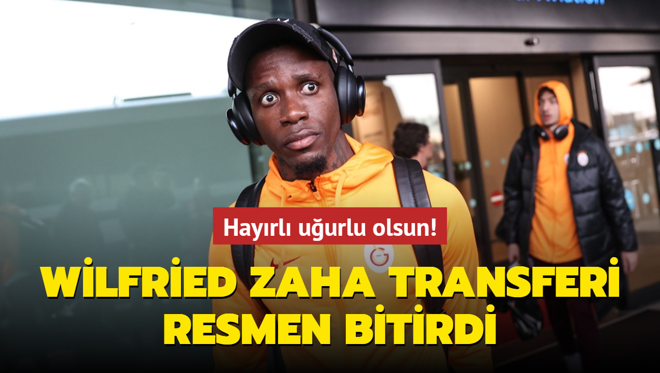 Hayrl uurlu olsun! Wilfried Zaha transferi resmen bitirdi...