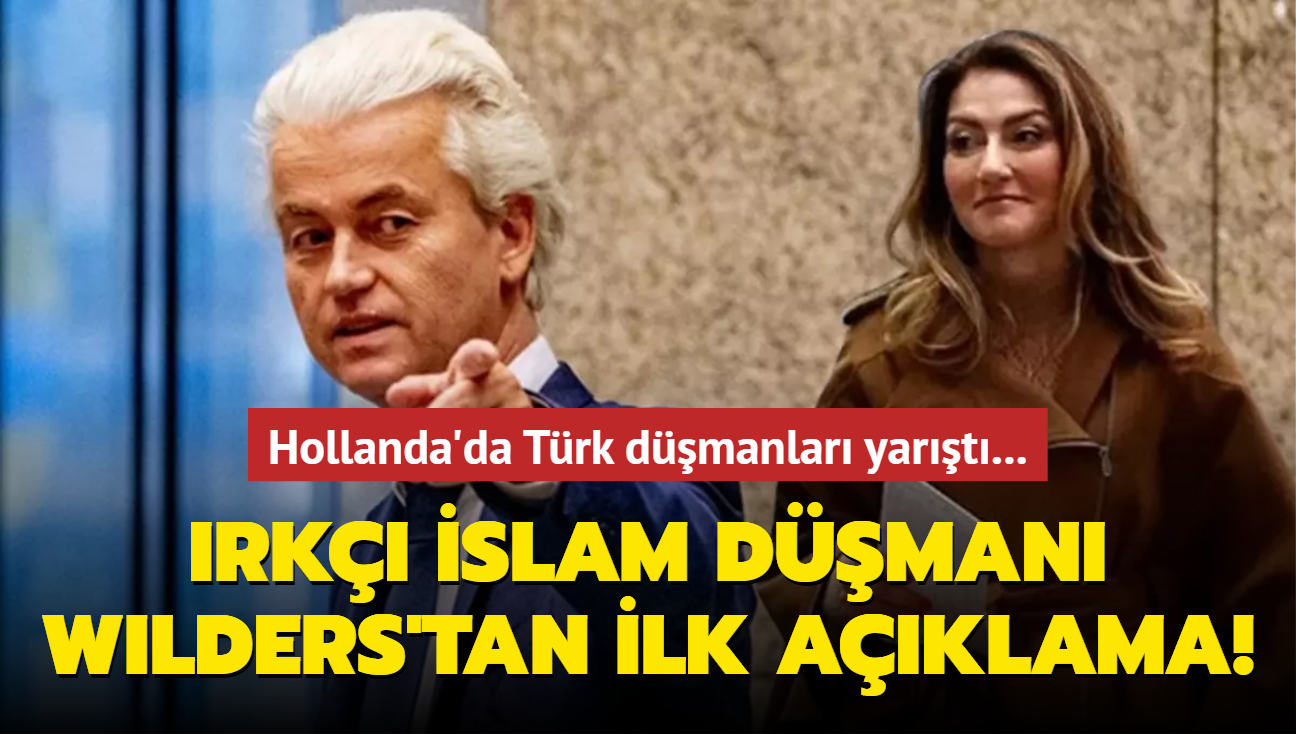 Hollanda'da Trk dmanlar yart... Irk slam dman Wilders'tan ilk aklama!