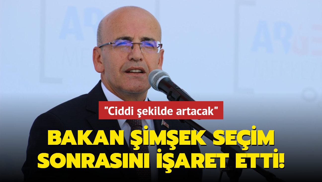 Bakan imek seim sonrasn iaret etti: Ciddi ekilde artacak