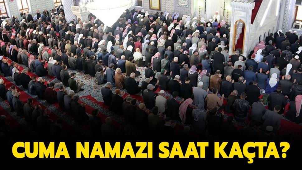 Cuma namazı saat kaçta? 24 Kasım cuma namazı vakti saat kaçta?