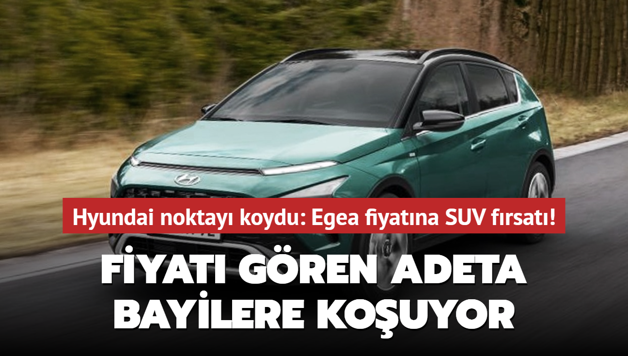 Hyundai noktay koydu: Egea fiyatna SUV frsat! Fiyat gren adeta bayilere kouyor