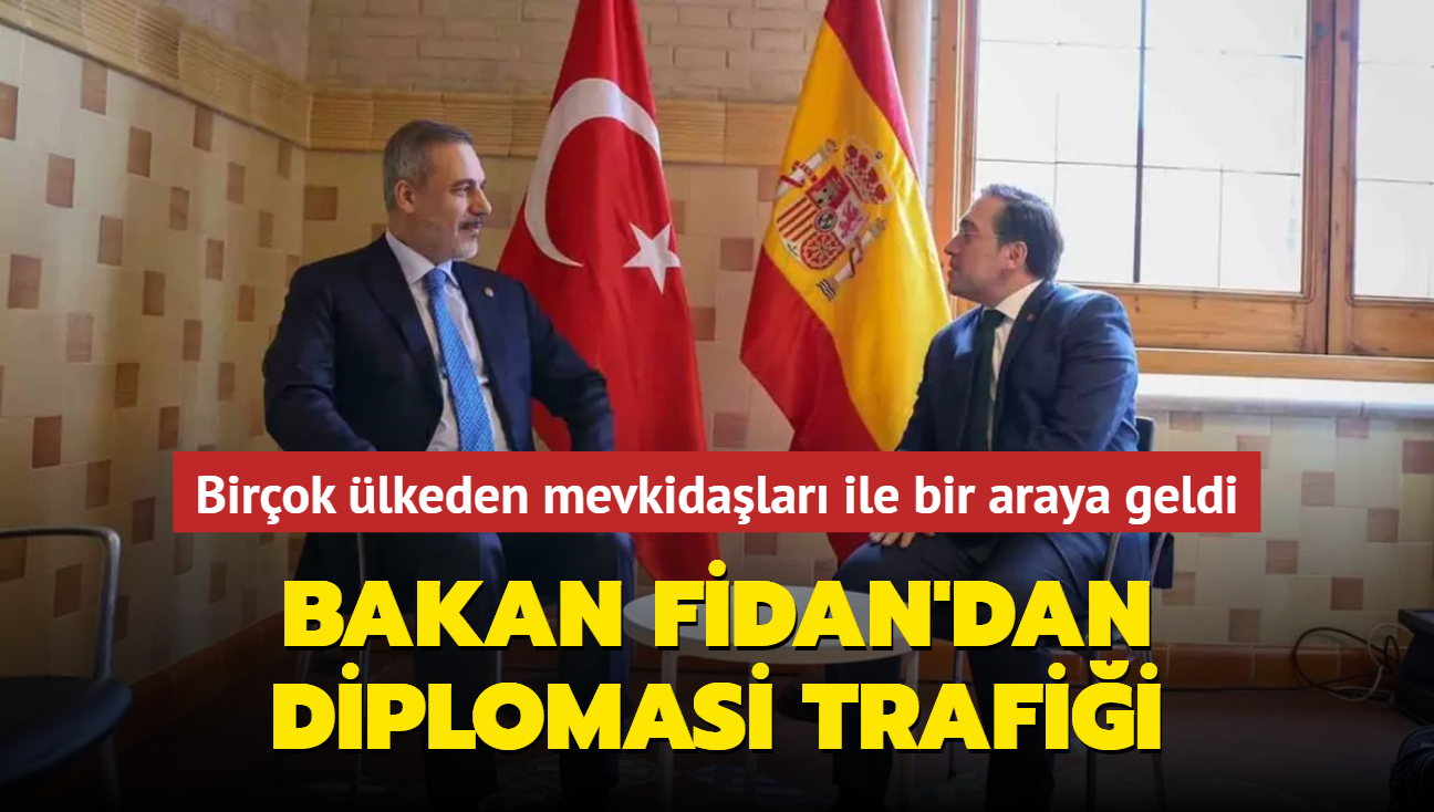 Bakan Fidan'dan diplomasi trafii: Birok lkeden mevkidalar ile bir araya geldi