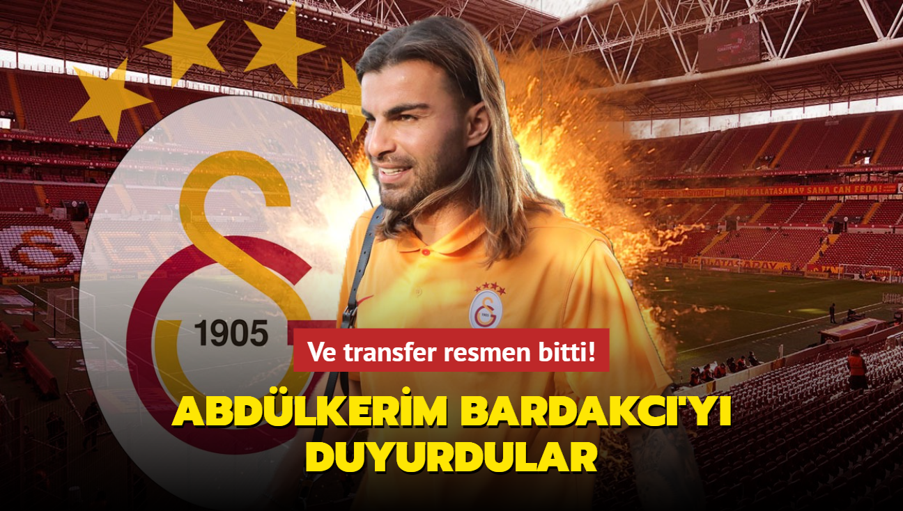 Ve transfer resmen bitti! Abdlkerim Bardakc'y duyurdular...