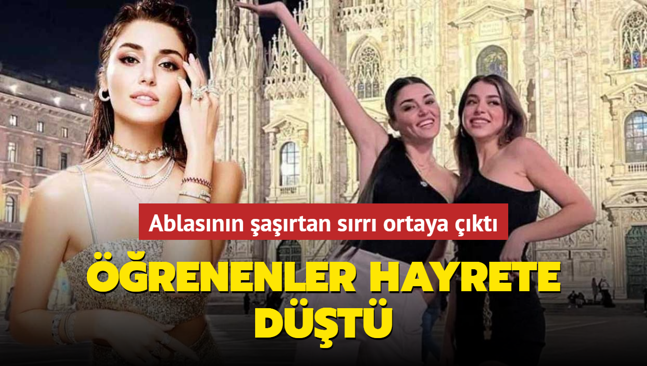 Hande Erel'in ablas Gamze Erel'in artan srr ortaya kt! renenler hayrete dt