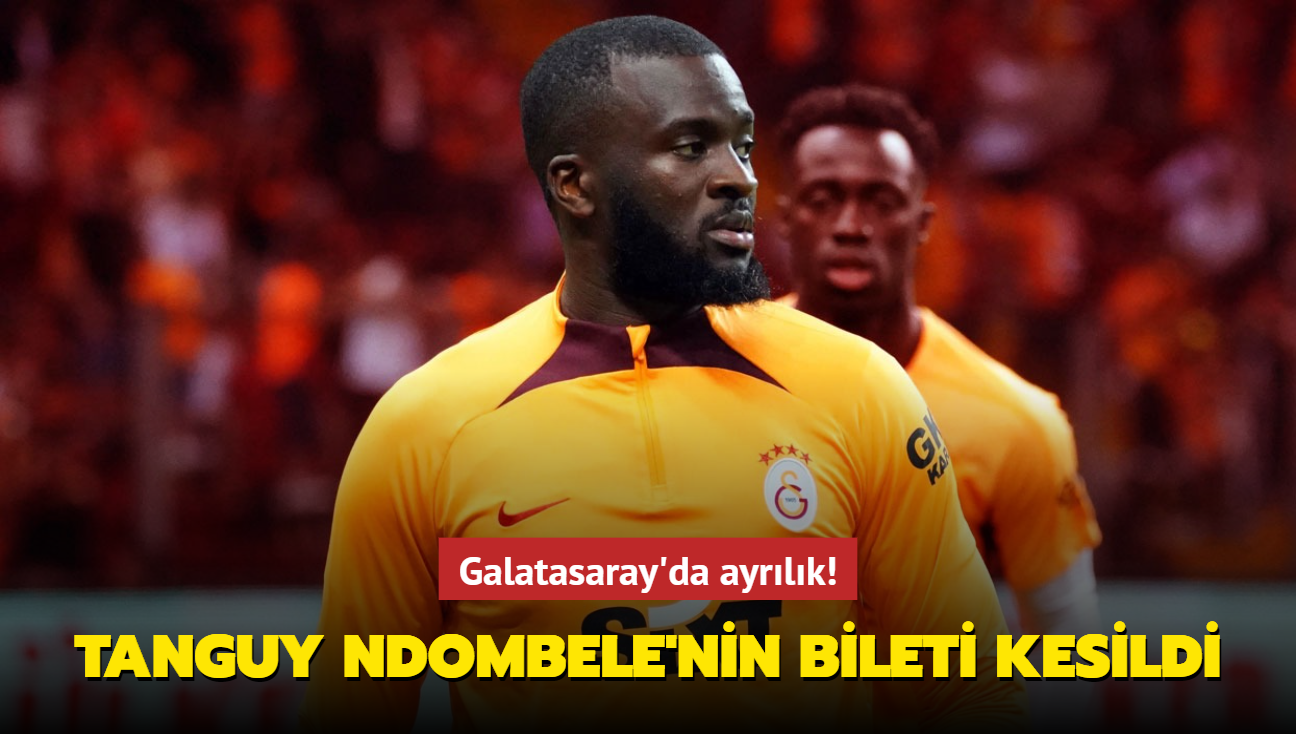 Galatasaray'da ayrlk! Tanguy Ndombele'nin bileti kesildi