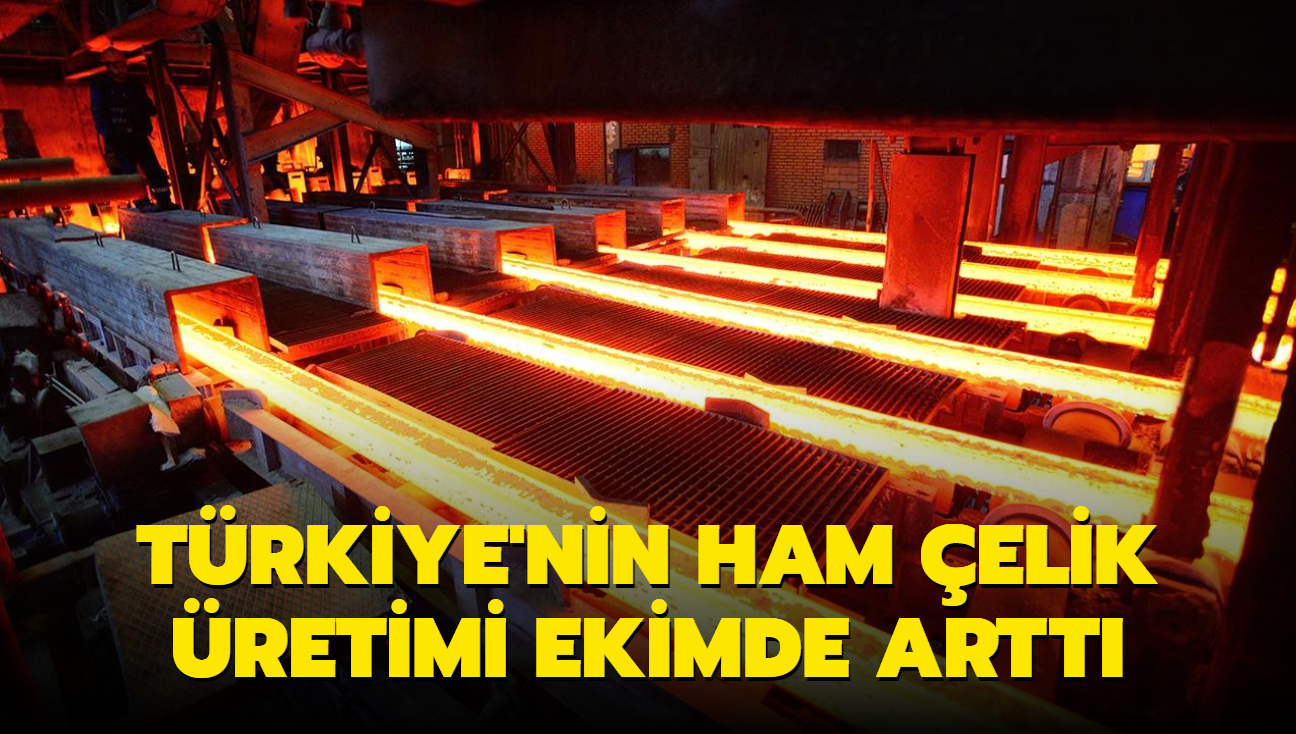 Trkiye'de ekimde 3 milyon ton elik retildi