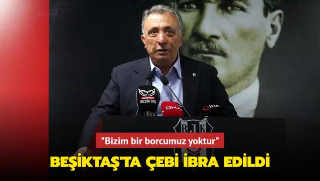 Beikta'ta Ahmet Nur ebi ibra edildi! "Bizim bir borcumuz yoktur"