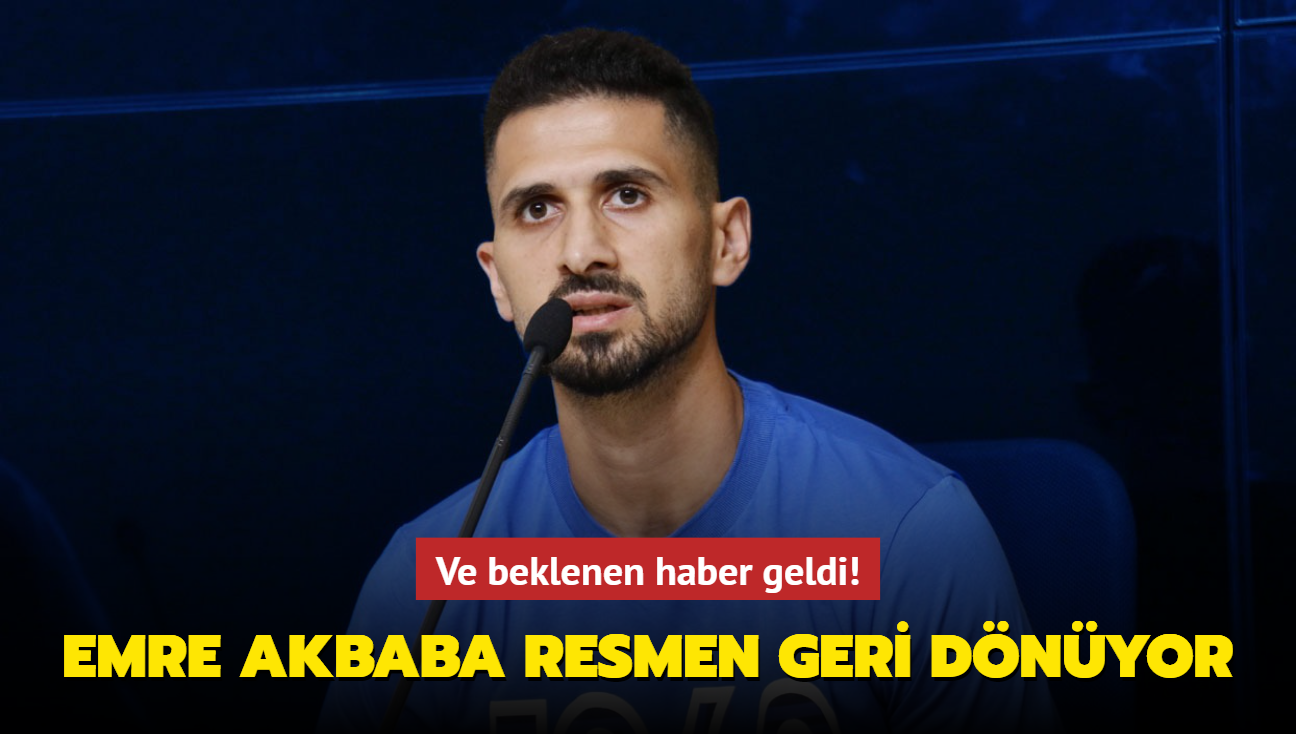 Ve beklenen haber geldi! Emre Akbaba resmen geri dnyor...