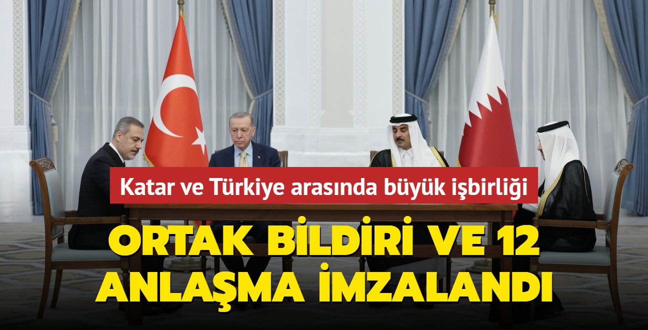 Katar ve Türkiye arasında büyük işbirliği... Ortak bildiri ve 12 anlaşma imzalandı