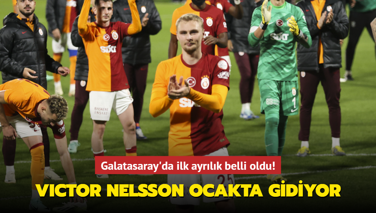 Galatasaray'da ilk ayrlk belli oldu! Victor Nelsson ocakta gidiyor