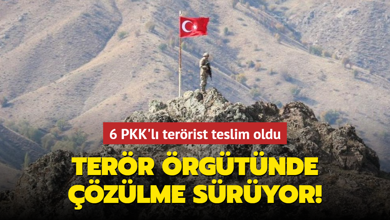 Terr rgtnde zlme sryor! 6 PKK'l terrist teslim oldu