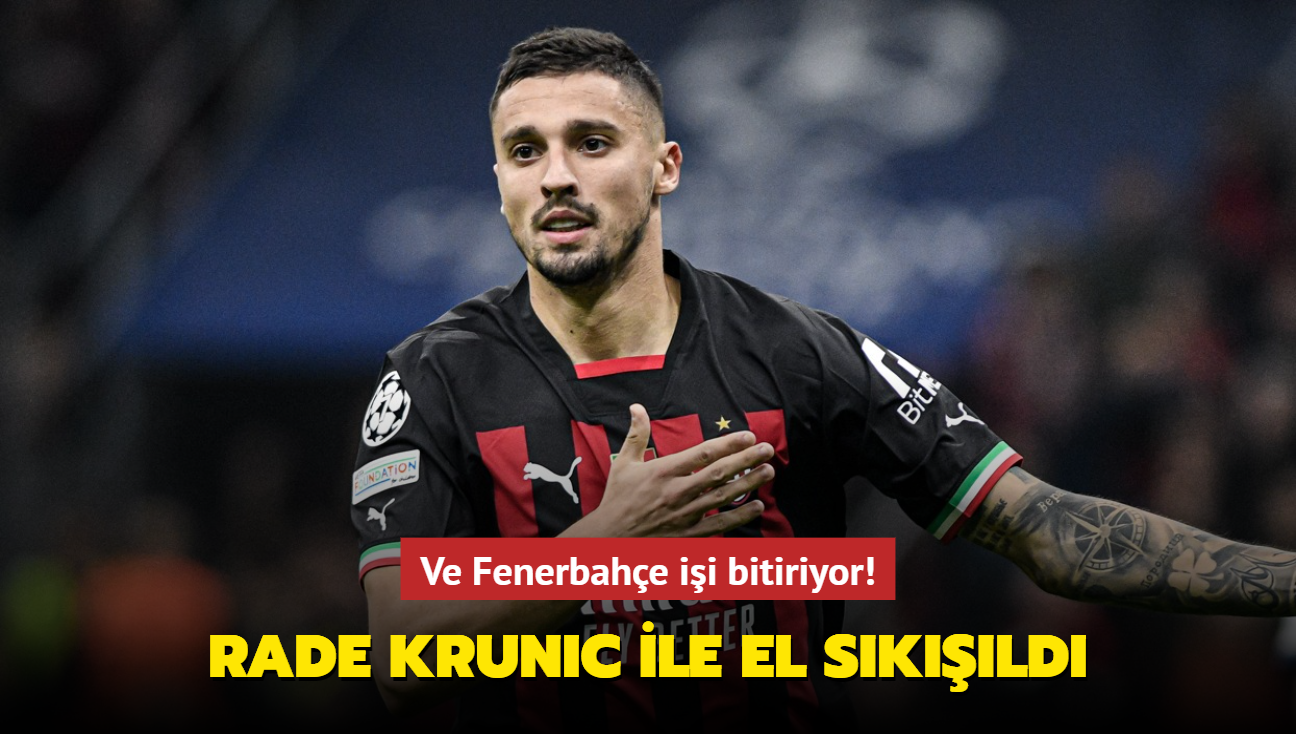 Ve Fenerbahe ii bitiriyor! Rade Krunic ile el skld