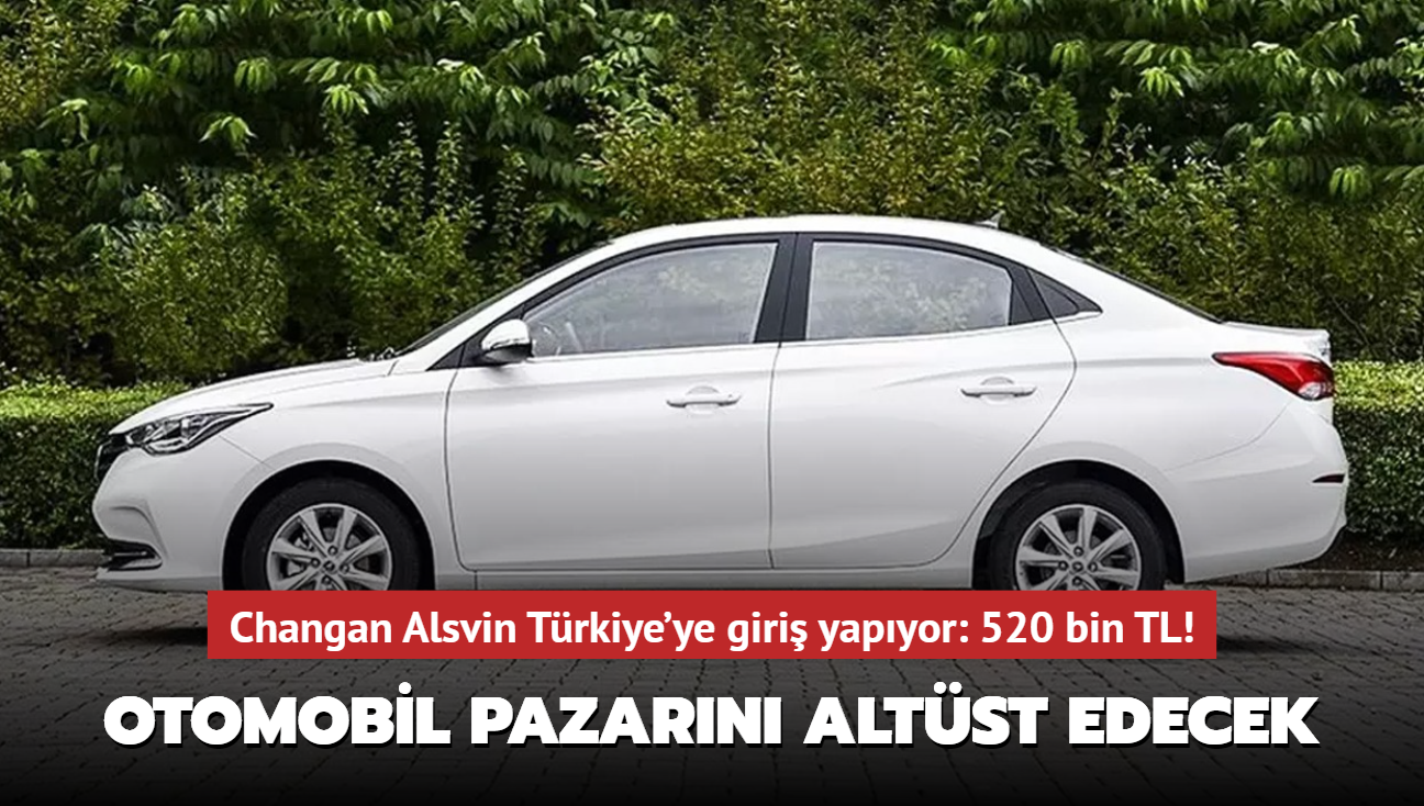 Changan Alsvin Trkiye'ye giri yapyor: Otomobil pazarn altst edecek!