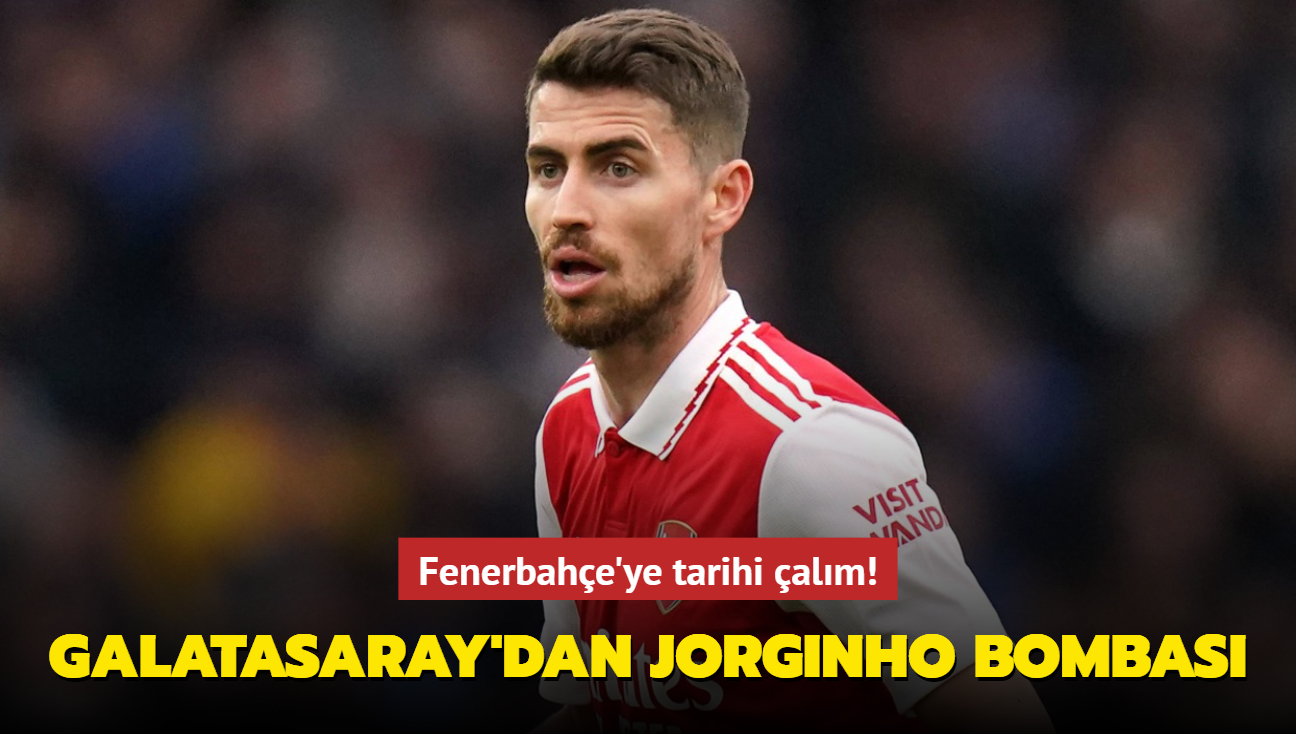 Fenerbahe'ye tarihi alm! Galatasaray'dan Jorginho bombas