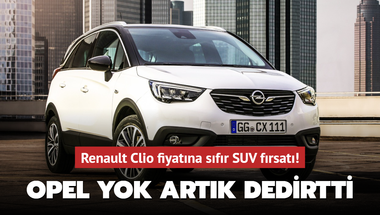Opel yok artk dedirtti: Renault Clio fiyatna sfr SUV frsat!