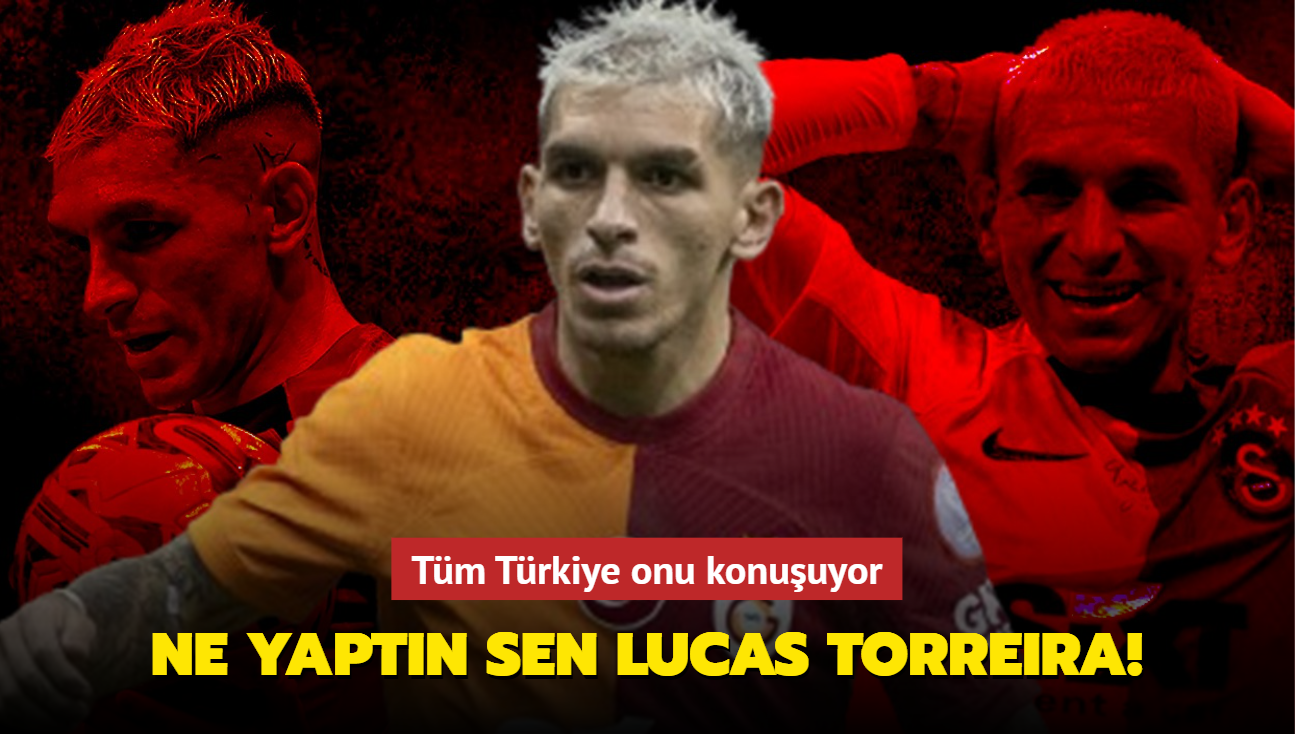 Ne yaptn sen Lucas Torreira! Tm Trkiye onu konuuyor...