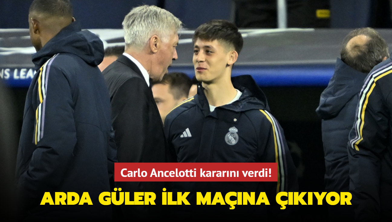 Carlo Ancelotti Kararını Verdi! Arda Güler Ilk Maçına çıkıyor