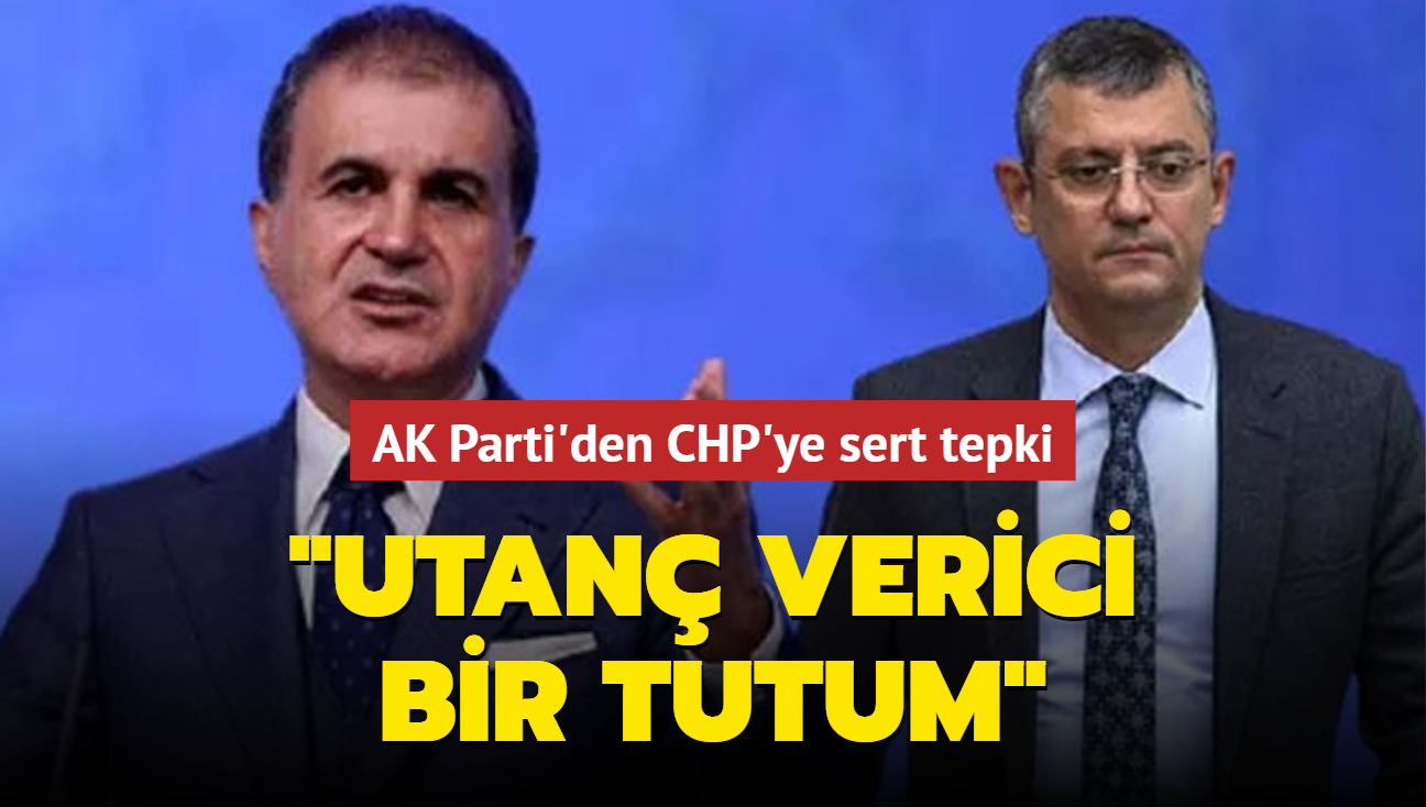 AK Parti'den CHP'ye sert tepki: Utan verici bir tutum