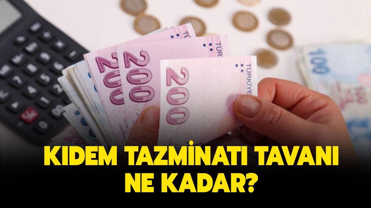 Kdem tazminat tavan 2024 ne kadar oldu" Yeni asgari cretle kdem tazminat ne kadar artt"