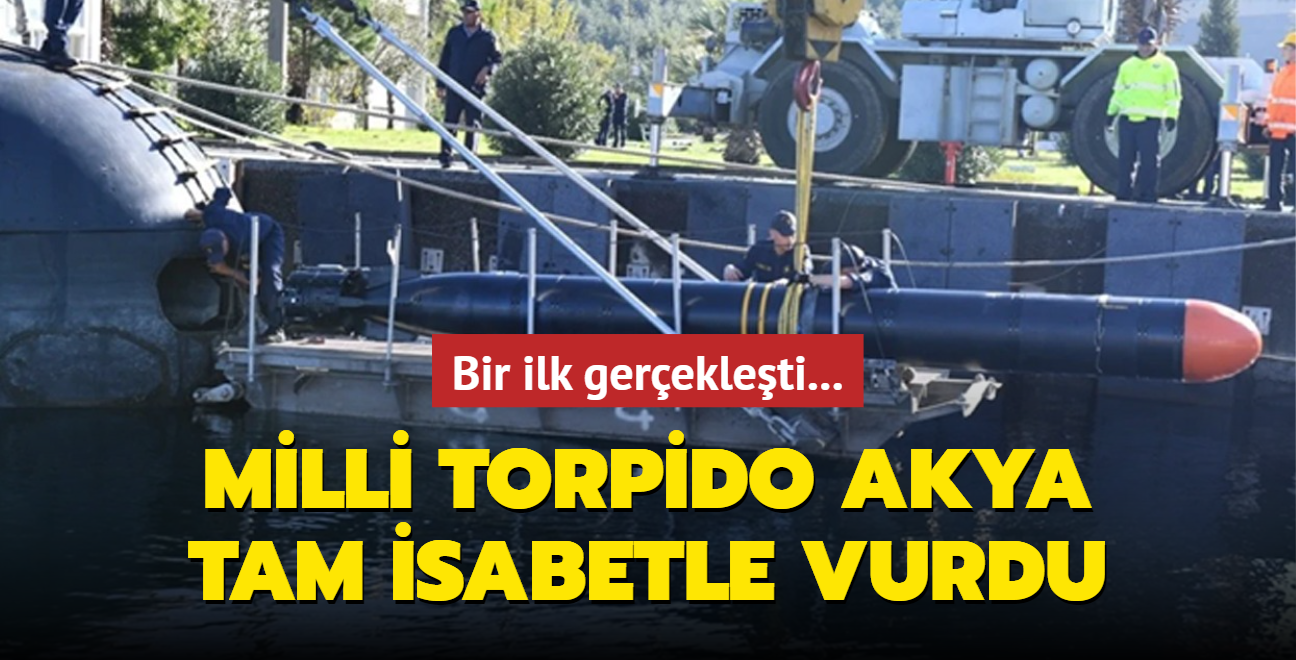 Milli torpido AKYA hedef gemiyi batrd