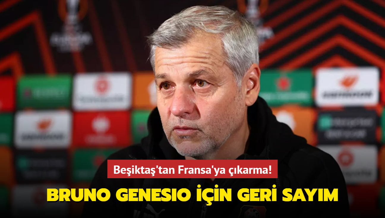 Beikta'tan Fransa'ya karma! Bruno Genesio iin geri saym