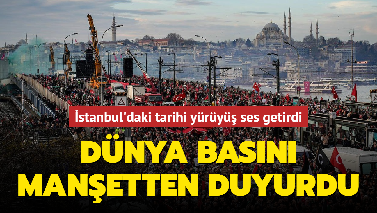 Tarihi yry dnya medyasnda! stanbul'dan haykran vicdanl yrekler manetlere tand