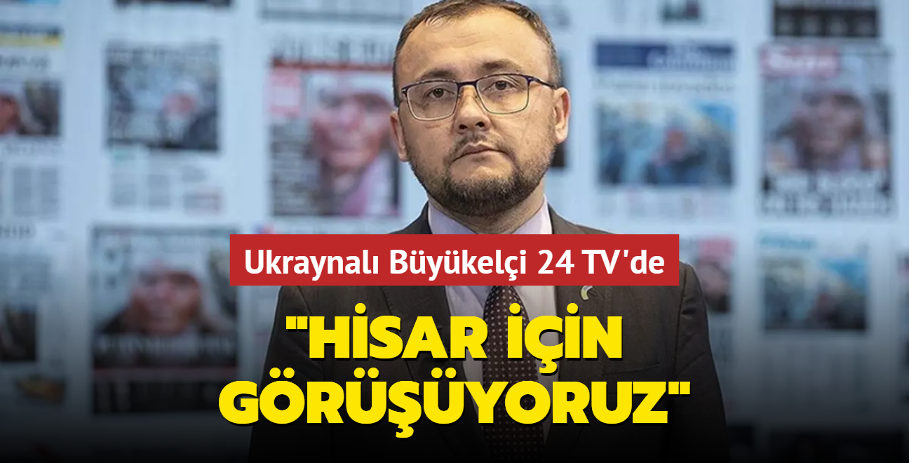 Ukraynal Bykeli 24 TV'de... "HSAR iin gryoruz" 