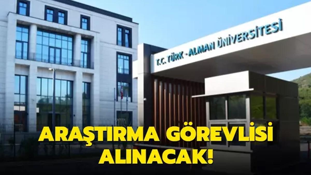 Trk-Alman niversitesi Aratrma Grevlisi alacak!