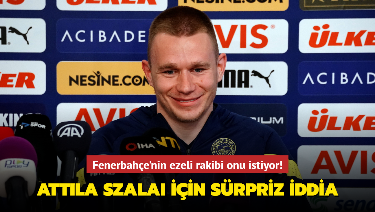 Attila Szalai iin srpriz iddia! Fenerbahe'nin ezeli rakibi onu istiyor