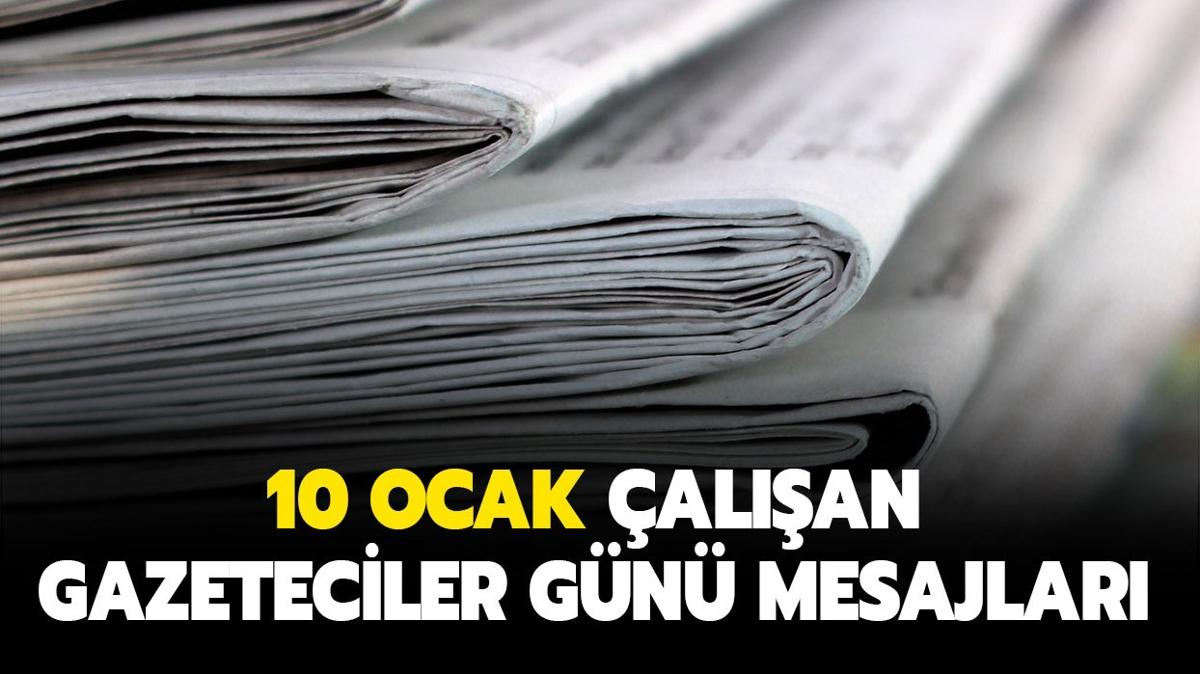 Farkl, anlaml, ksa, uzun Gazeteciler Gn mesajlar ve szleri! 10 Ocak alan Gazeteciler Gn mesajlar! 