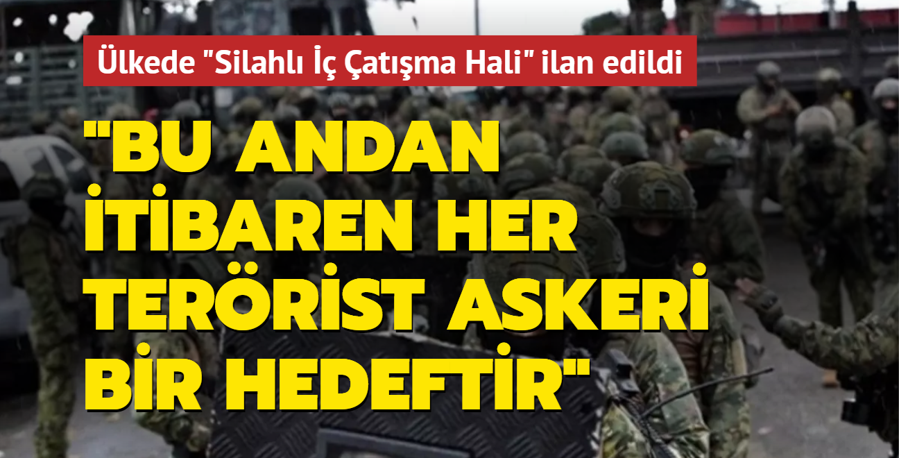 lkede "Silahl  atma Hali" ilan edildi: Bu andan itibaren her terrist askeri bir hedeftir