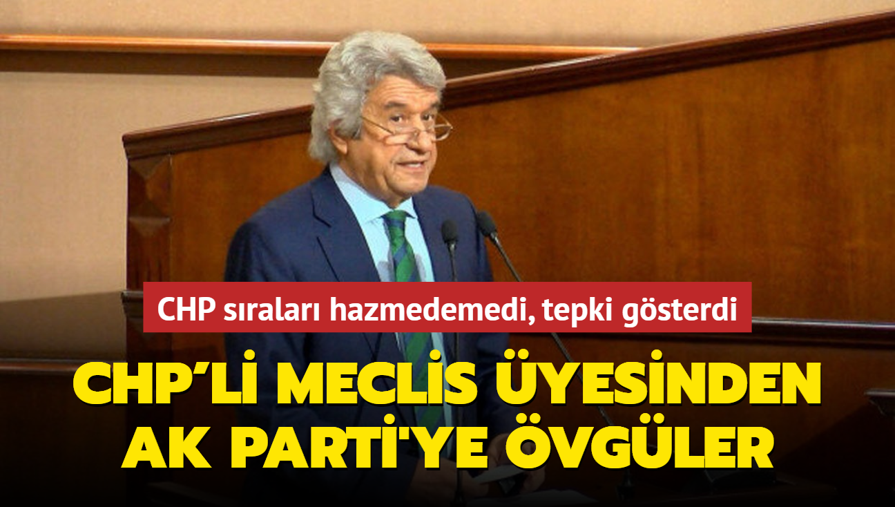 CHP'li Meclis yesinden AK Parti'ye vgler... CHP sralar hazmedemedi, tepki gsterdi