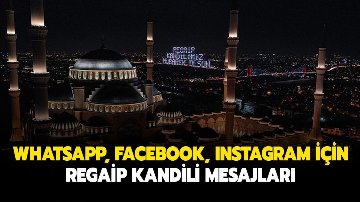 Yeni, hadisli, resimli WhatsApp, Facebook iin Regaip Kandili mesajlar ve szleri! Regaip Kandili kutlama mesalar 2024