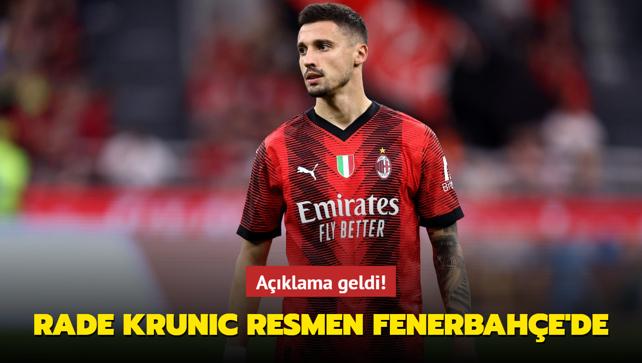 Aklama geldi! Rade Krunic resmen Fenerbahe'de