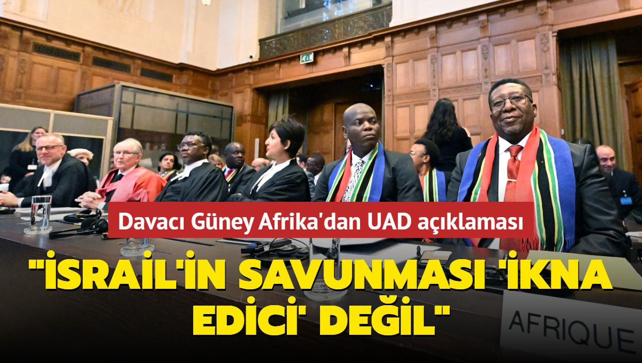 Davac Gney Afrika'dan UAD aklamas... "srail'in savunmas 'ikna edici' deil"