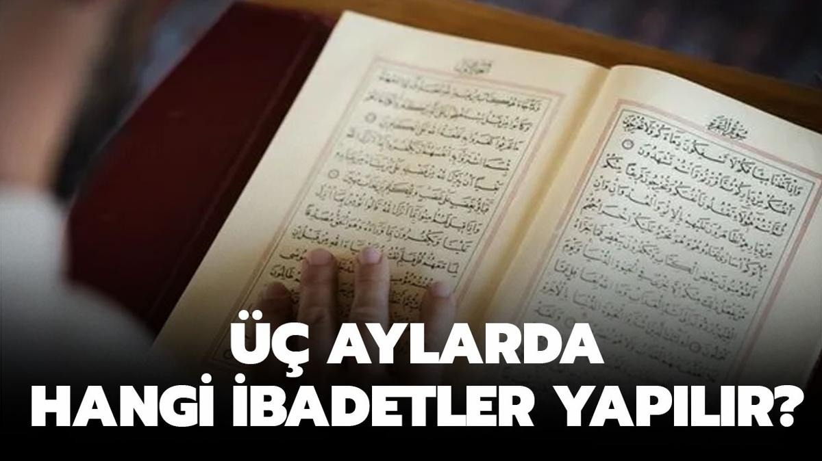  aylarda hangi ibadetler yaplr" Recep ay ibadetleri nelerdir"  