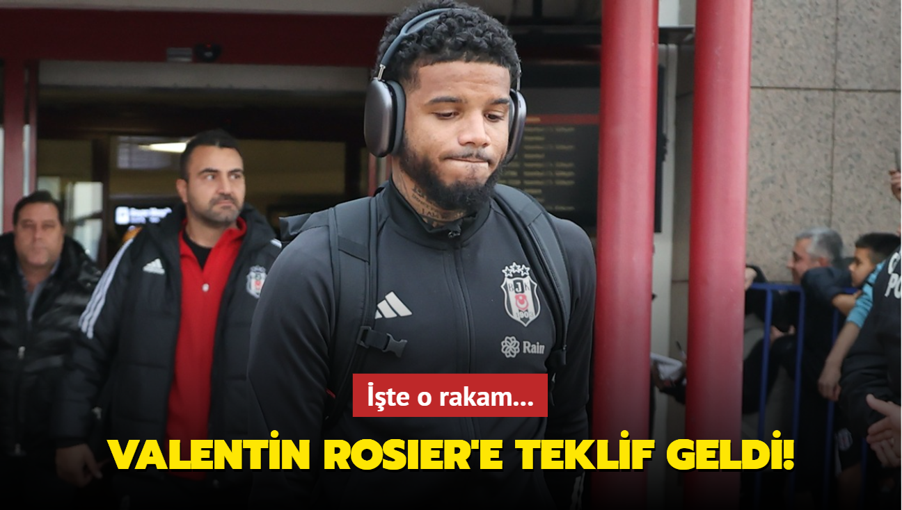 Valentin Rosier'e teklif geldi! te o rakam...