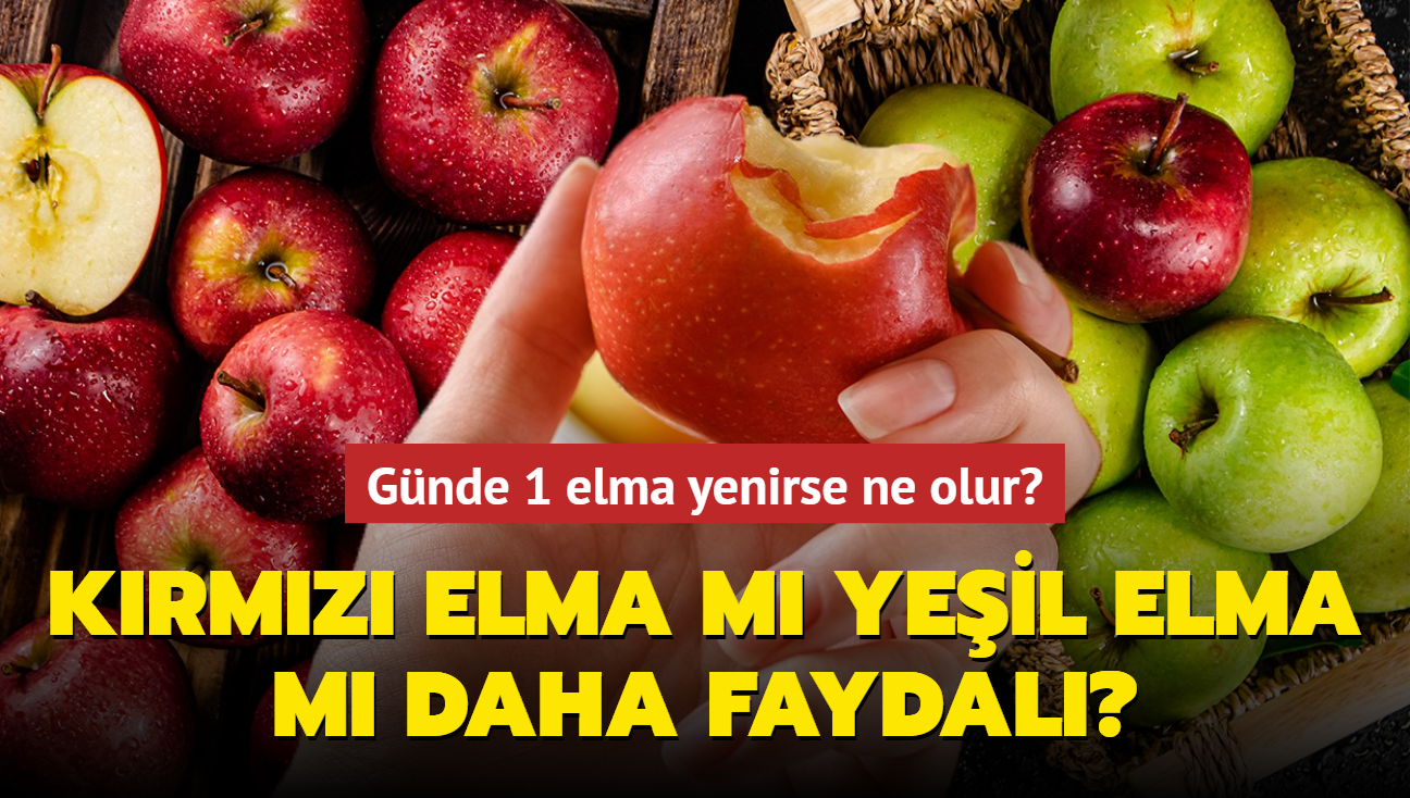Krmz elma m yeil elma m daha faydal" Gnde 1 elma yerseniz...