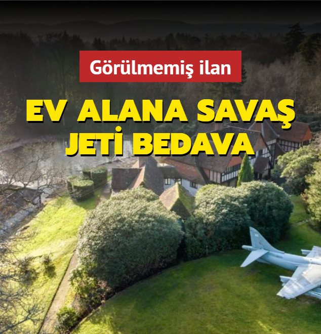 G�r�lmemi� ilan: Ev alana sava� jeti bedava