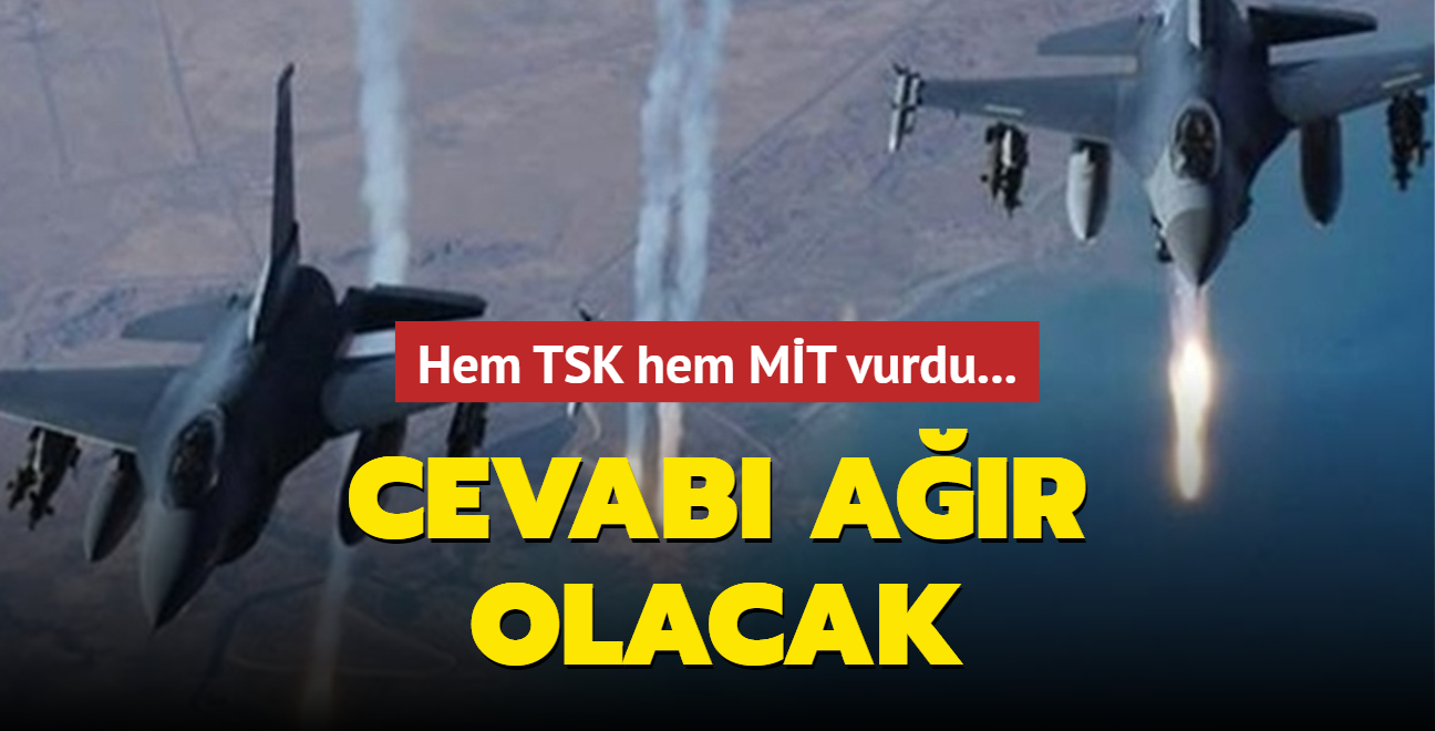 Hem TSK hem MT vurdu... PKK'nn son dnemki saldrlarna cevap ar olacak