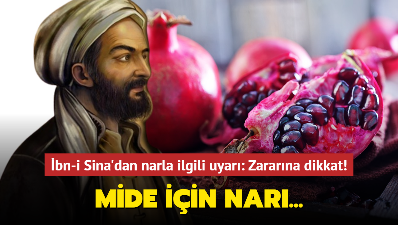 bn-i Sina'dan narla ilgili uyar! Mide iin nar...