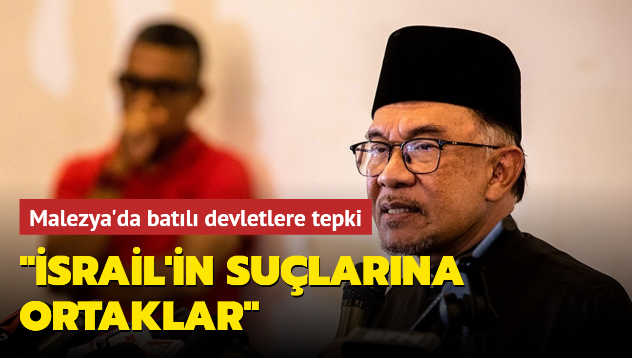 Malezya'da batl devletlere tepki... 'srail'in sularna ortaklar'