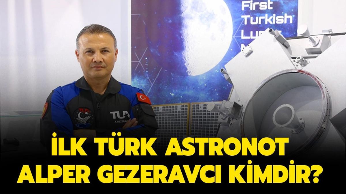 Uzay yolculuu ne zaman, saat kata balayacak" lk Trk astronot Alper Gezeravc kimdir" 