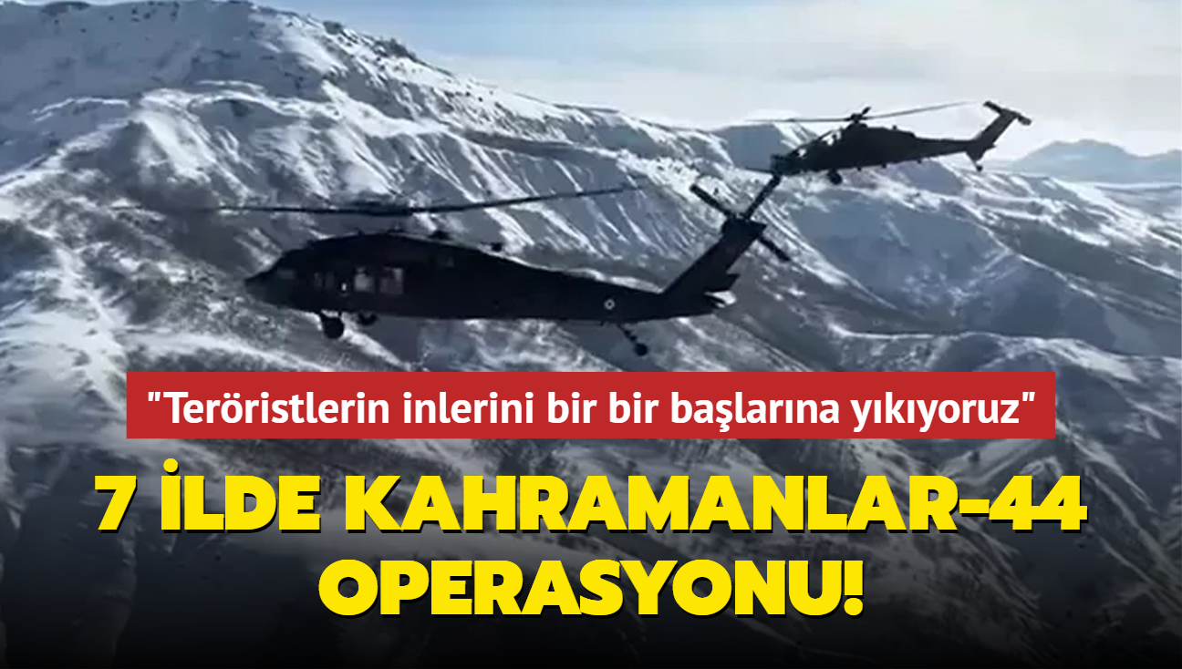 7 ilde Kahramanlar-44 Operasyonu!