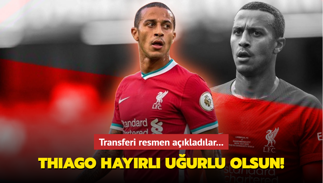 Thiago Alcantara hayrl uurlu olsun! Transferi resmen akladlar