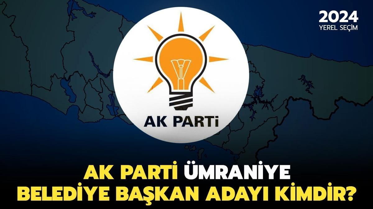 AK Parti stanbul mraniye Belediye Bakan aday kim oldu" mraniye Belediye Bakan smet Yldrm kimdir, nereli"